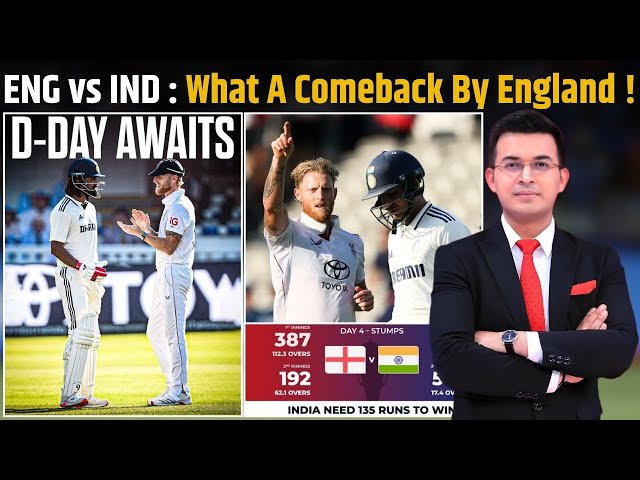 IND vs ENG Day 4 :  England Bounce Back To Put India In Trouble In Chase Of 193.
