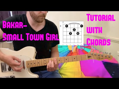 How to play Bakar - Small Town Girl on Guitar Tutorial Cover, Lesson. Chord Diagrams TABS Play Along