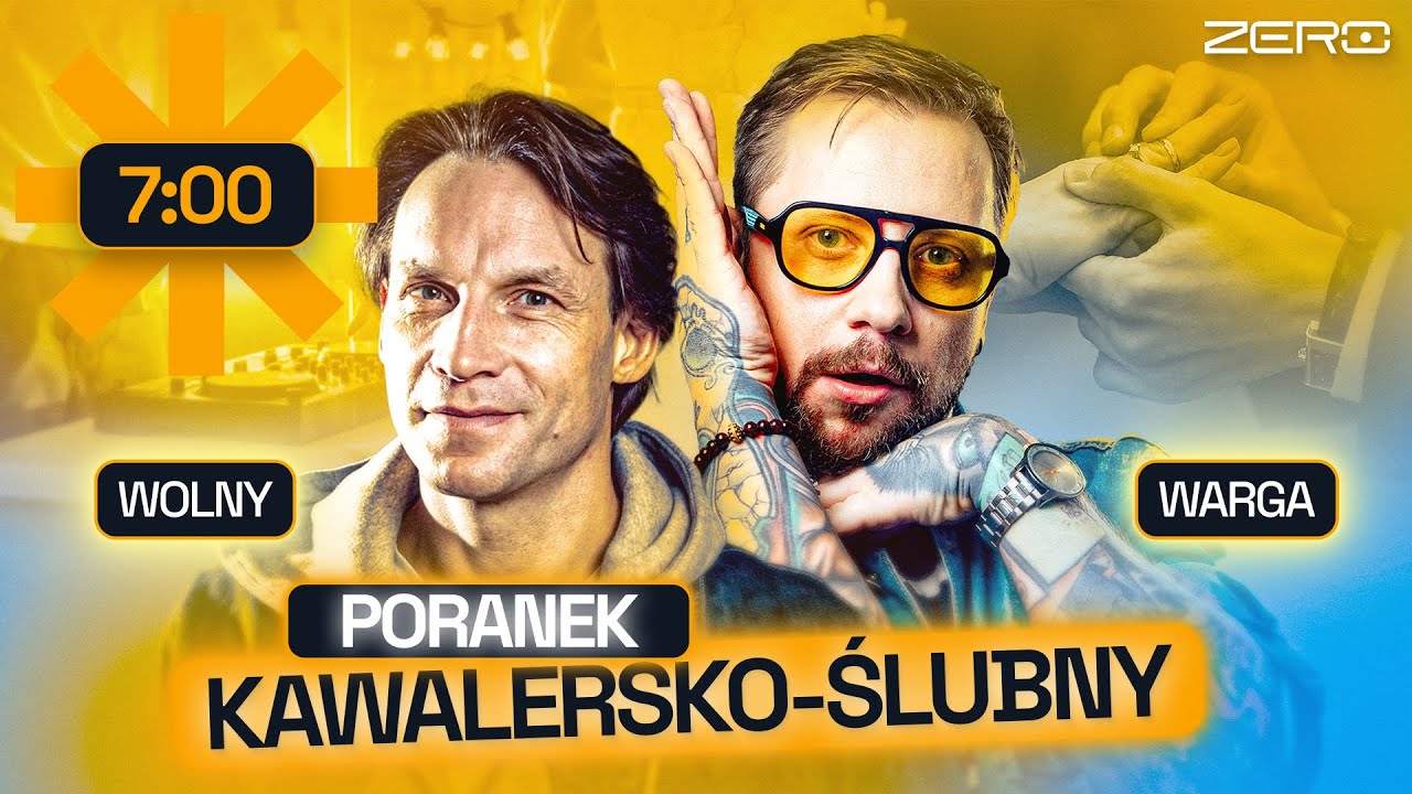 7:00 TOMASZ WOLNY & WARGA - PORANEK!