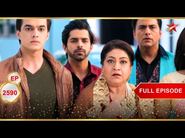 Goenkas के घर मेहमान आने वाले हैं! | Full Ep. 2590 | Yeh Rishta Kya Kehlata Hai