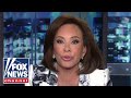 Jeanine Pirro: I am TIRED of hearing this