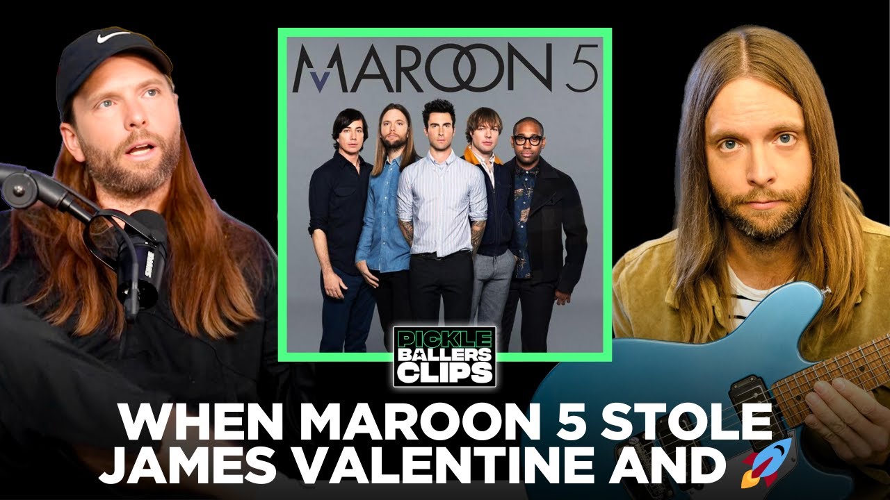 How Maroon 5 Stole James Valentine and Created The Biggest Band in The World