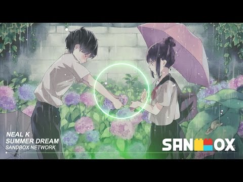 Summer Dream / 여름날의 꿈 (Neal K) - 비오는 밤 듣기 좋은노래!