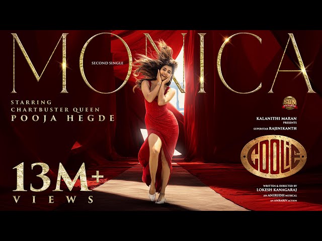 Monica - Lyric Video| COOLIE | Superstar Rajinikanth | Sun Pictures | Lokesh | Anirudh | Pooja Hegde