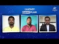 Fantasy Game Plan: Picking the best XI for IND v SA - 02:20 min - News - Video