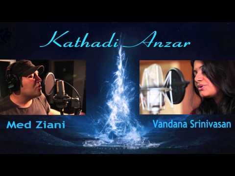 Med Ziani - Med Ziani & Vandana Srinivasan - Kathadi / Anzar 