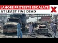 Pakistan Authorities Clash With Protesters, At Least 5 Dead in Lahore Demonstrations | NewsX