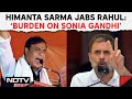 Rahul Gandhi News | Himanta Sarma Slams Rahul Gandhis Agniveer Remark: Burden On Sonia Gandhi