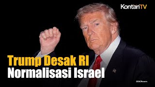 Trump Tekan Indonesia, Minta Prabowo Normalisasi Hubungan Diplomatik dengan Israel