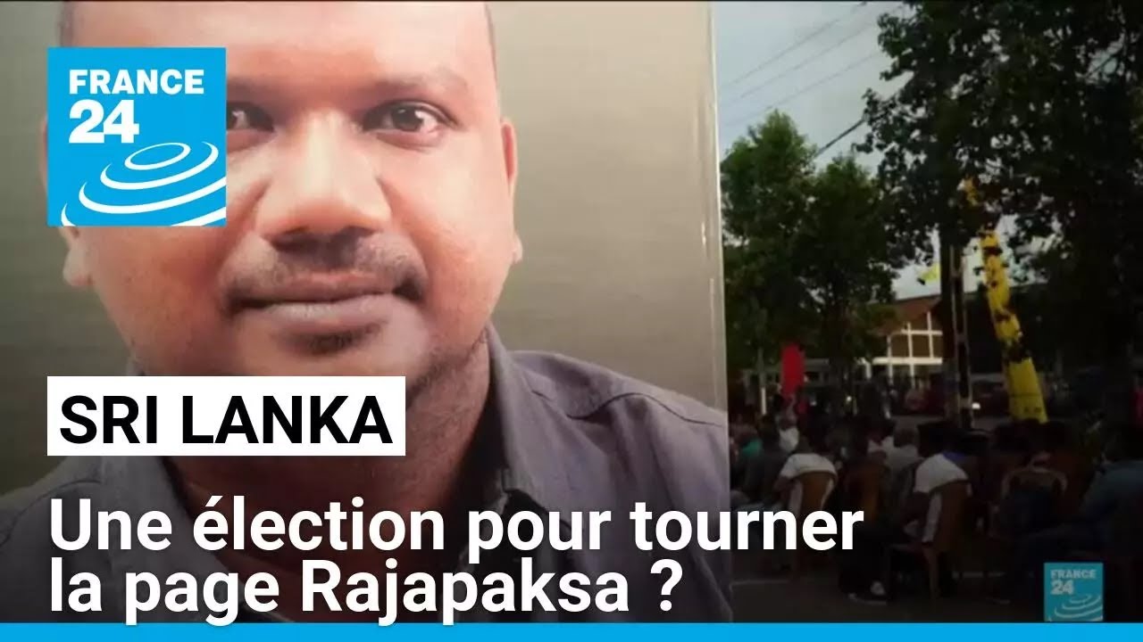 Au Sri Lanka, une présidentielle pour tourner définitivement la page Rajapaksa? • FRANCE 24