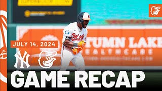 Yankees vs. Orioles Game Recap (7/14/24) | MLB Highlights | Baltimore Orioles