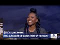 Erika Alexander on her role in ‘Invasion’ season 3  - 04:37 min - News - Video
