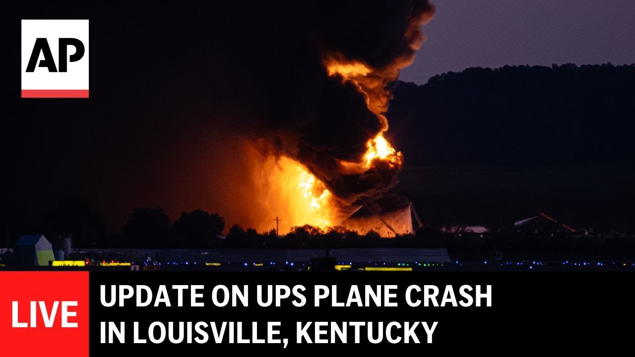 LIVE: Update on UPS plane crash in Louisville, Kentucky