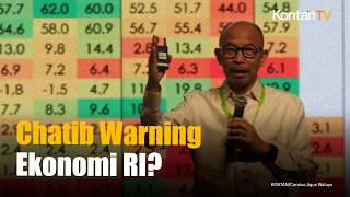 Ekonomi Bisa Tumbuh 5%, Tapi Chatib Basri Ingatkan Risiko Besar