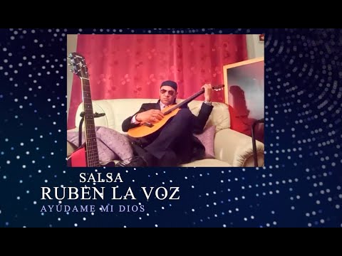 Ruben La Voz - Ayúdame Mi Dios