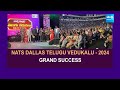 NATS Dallas Telugu Vedukalu 2024 Grand Success | Dallas | USA @SakshiTV