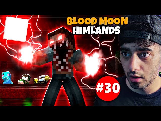 HIMLANDS - KILLWISH'S BLOOD MOON MYSTERY is Solved [S-6 part 30]
