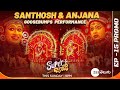 Santosh & Anjana Goosebumps Performance | Super Jodi - Semi Finale EP 15 |This Sun @ 9PM |ZeeTelugu