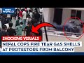 Nepal Protests News | Nepal Cops Fire Tear Gas Shells At Protestors From Balcony