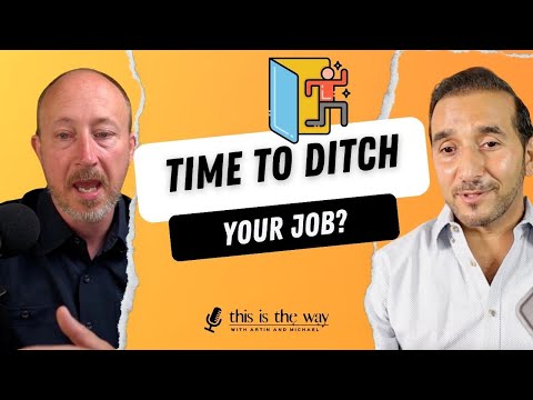 5 Signs That its Time to Ditch Your Job | Ep 17