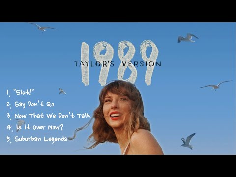 Taylor Swift's - 1989  "From The Vault" Songs (Taylor's Version)