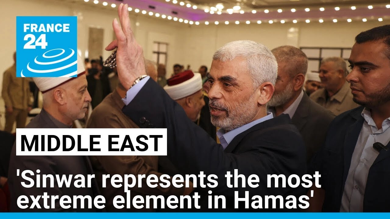 'Sinwar represents the most extreme element in Hamas organisation', expert says • FRANCE 24