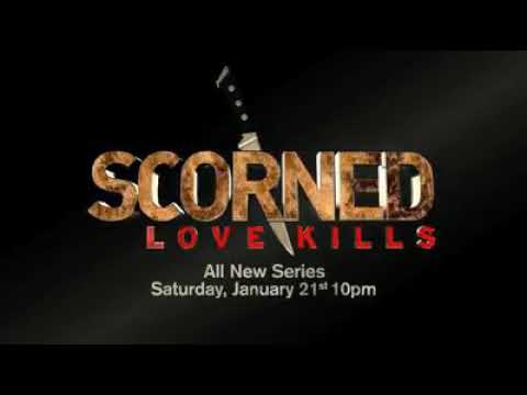 Scorned: Love Kills'