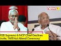 RJD Supremo & NCP Chief Declines Invite | Will Not Attend Ceremony | NewsX