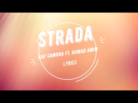 RAF Camora ft. Ahmad Amin - Strada [Lyric Video]