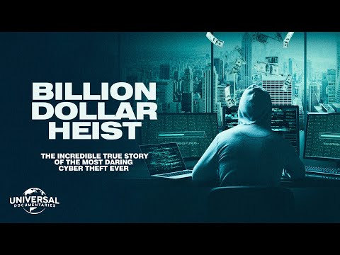 Billion Dollar Heist'