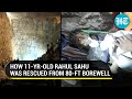 104 hours with a snake & frog; How a brave boy was rescued from 80-feet borewell