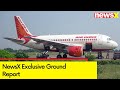 Air India Express Terminates 30 Employees | NewsX Exclusive Ground Report | NewsX