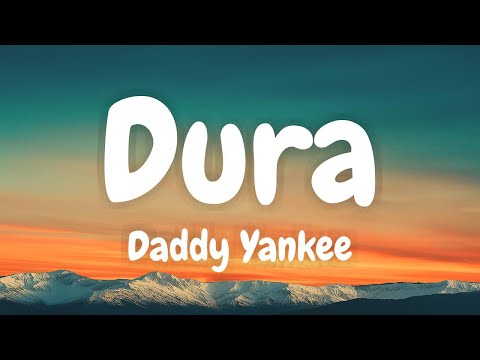 Daddy Yankee - Dura (Lyric Video)