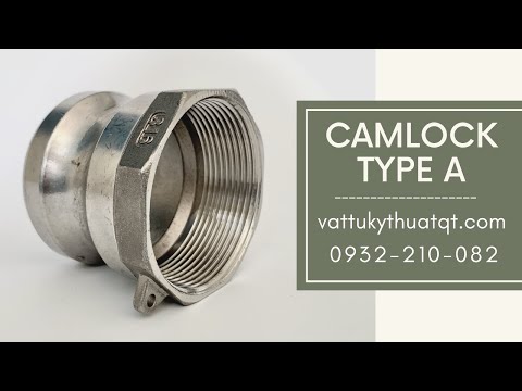 video Khớp nối nhanh Camlock inox kiểu A – KC01
