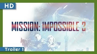 Mission: Impossible III (2006) T