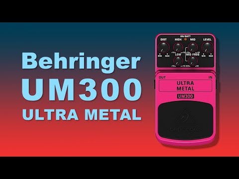 Behringer UM300 Ultra Metal - Cheap Pedal Demo