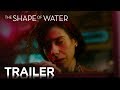Button to run trailer #1 of 'The Shape of Water'