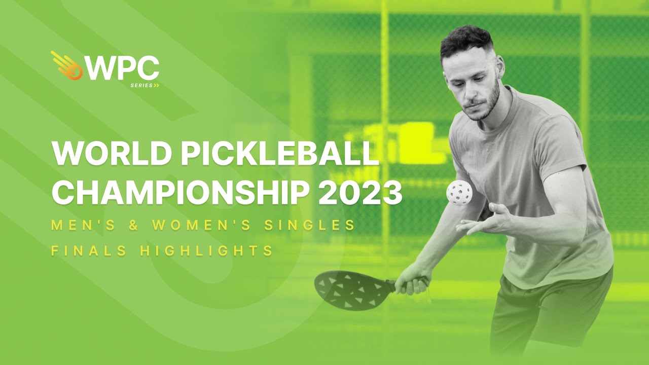 World Pickleball Championship Series 2023: Men's & Women's Singles Final Match Highlights