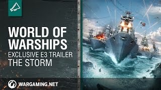 World of Warships - The Storm Trailer