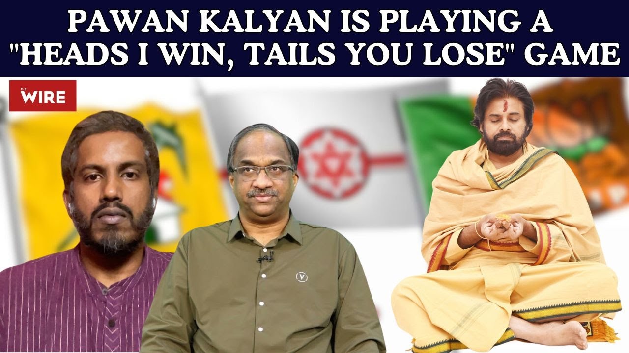 Pawan Kalyan Is Playing a "Heads I Win, Tails You Lose" Game