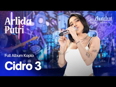 CIDRO 3 - ARLIDA PUTRI FULL ALBUM VIDEO - GULU PEDOT , LAMUNAN | FEAT DIKE SABRINA, SHINTA GINGSUL
