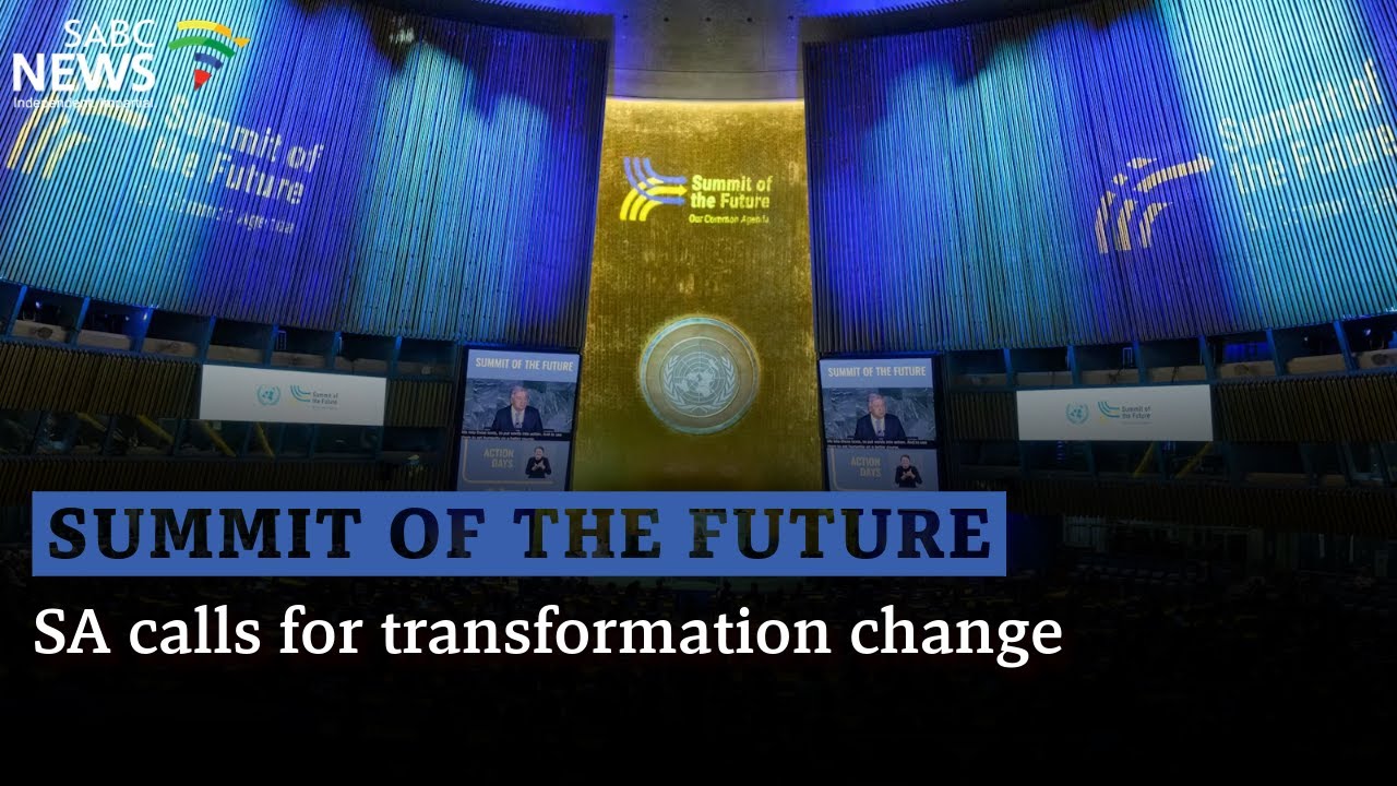 Summit of the Future | SA calls for transformation change: Sherwin Bryce-Pease shares more