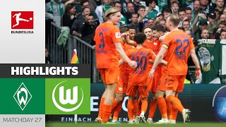 Successful Start For Hasenhüttl! | Werder Bremen — VfL Wolfsburg 0-2 | Highlights | MD  27 – BL23/24