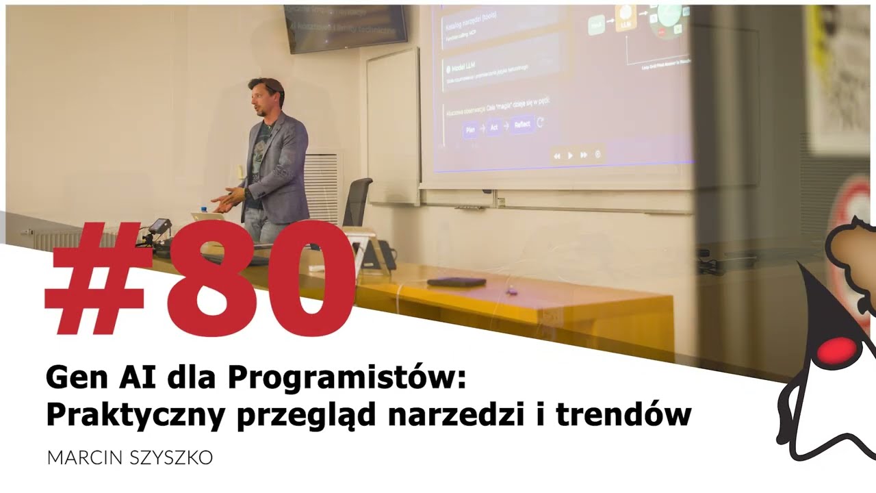 Toruń JUG #80 - "Gen AI dla Programistów: Praktyczny przegląd narzędzi i trendów" - Marcin Szyszko