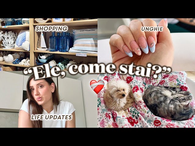 "ELE, COME STAI DAVVERO?" ❤️‍🩹 aggiornamenti + home shopping estate 2025