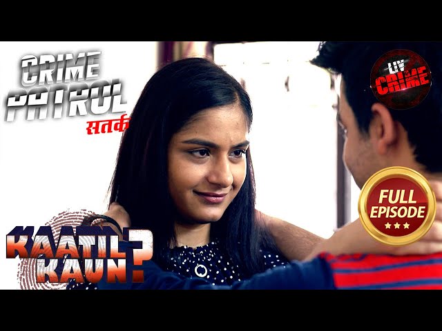 एक Lawyer ने कैसे खोया अपना दिमागी संतुलन? | Crime Patrol Satark 2 | Kaatil Kaun?