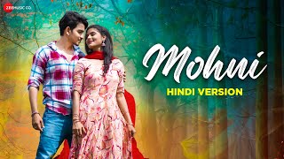 Mohni (Hindi Version) - Monika Verma & Toshant Kumar