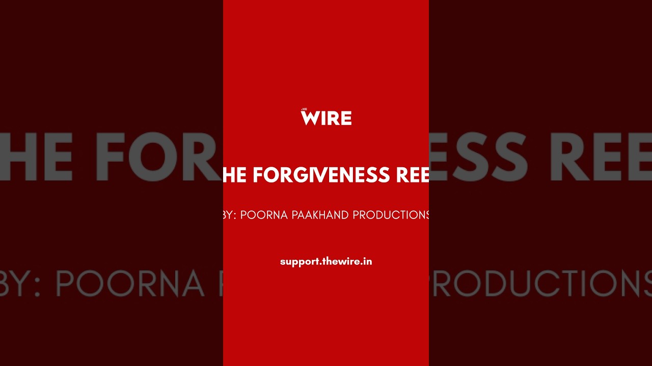 The Forgiveness Reel
