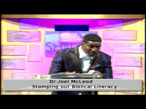Stomping out Biblical Illiteracy Dr. Joel McLeod 10-09-2020