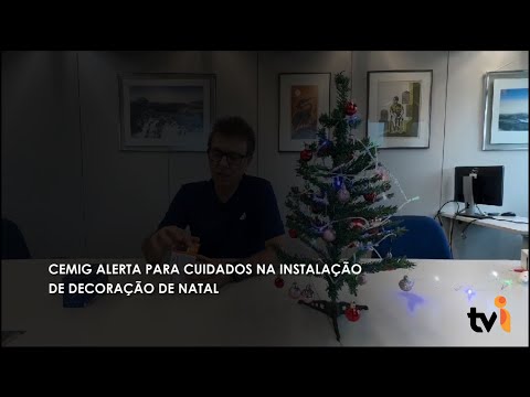 Vídeo: Cemig alerta para cuidados na instalação de decoração de Natal